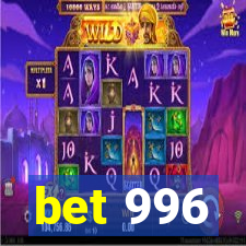 bet 996